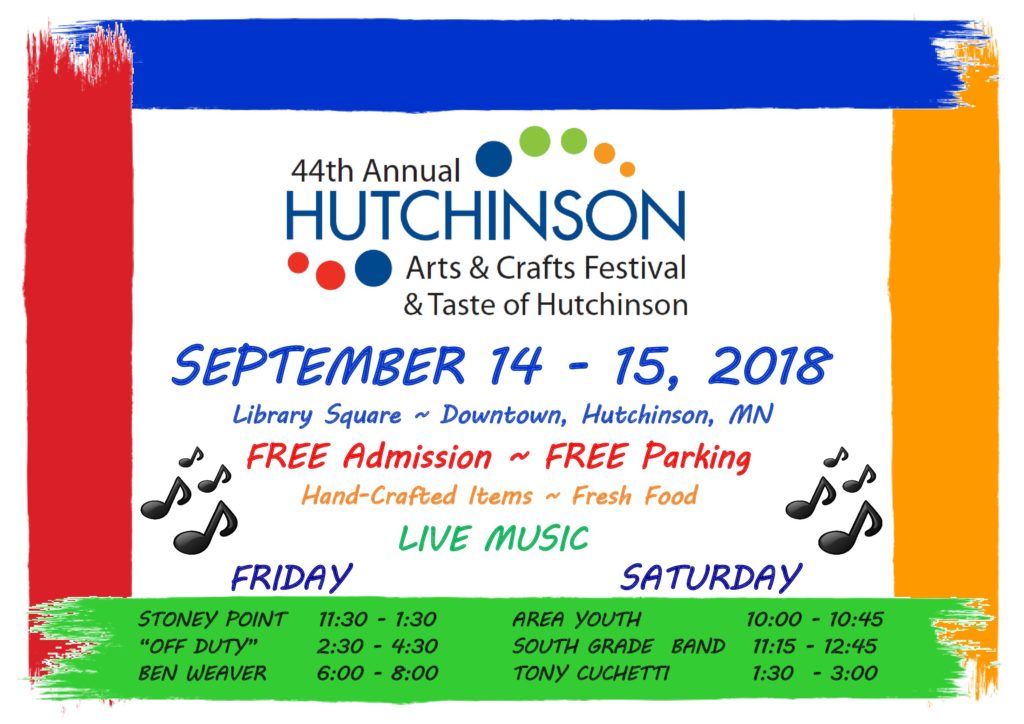 2nd Annual Taste of Hutchinson & 44th Annual Arts and Crafts Festival September 14 & 15, 2018