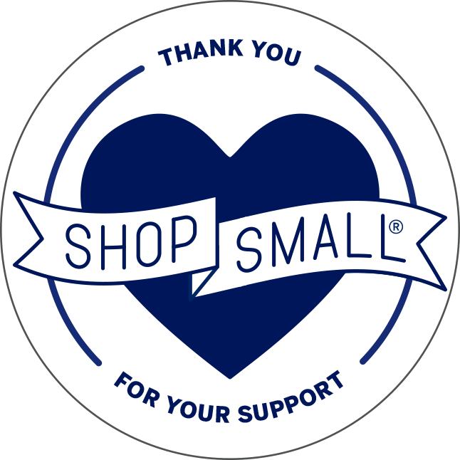 Small Business Saturday Thank You for Your Support